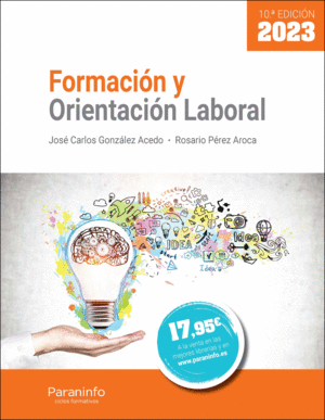 FORMACIÓN Y ORIENTACIÓN LABORAL 10.ª EDICIÓN 2023