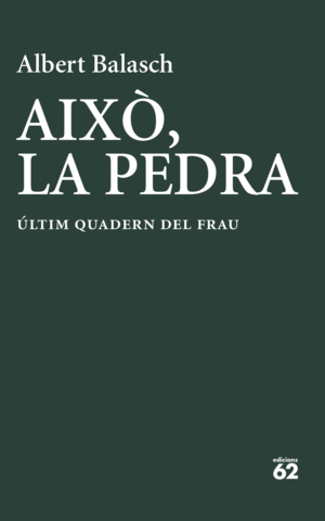AIXO, LA PEDRA