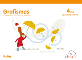 GRAFISMES 4 ANYS - ESPIRAL. PRODIGI