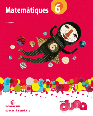 MATEMÀTIQUES 6. PROJECTE DUNA - LLIBRE
