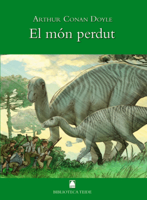 BIBLIOTECA TEIDE 025 - EL MÓN PERDUT -ARTHUR CONAN DOYLE-