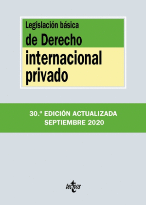 LEGISLACION BASICA DE DERECHO INTERNACIONAL PRIVADO 2020