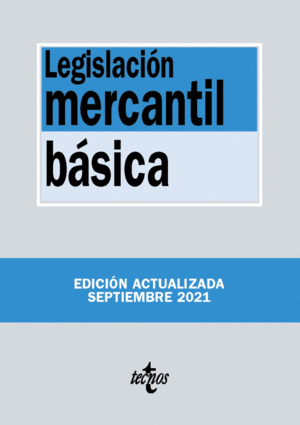 LEGISLACIÓN MERCANTIL BÁSICA 2021/22