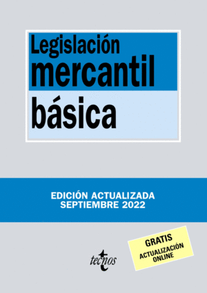 LEGISLACIÓN MERCANTIL BÁSICA 2022