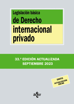 LEGISLACIÓN BÁSICA DE DERECHO INTERNACIONAL PRIVADO 2023