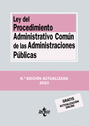 LEY DEL PROCEDIMIENTO ADMINISTRATIVO COMÚN DE LAS ADMINISTRACIONES PÚBLICAS 2023