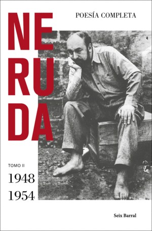 POESÍA COMPLETA. TOMO II (1948 - 1954)