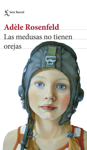 LAS MEDUSAS NO TIENEN OREJAS