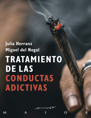 TRATAMIENTO DE LAS CONDUCTUAS ADICTIVAS