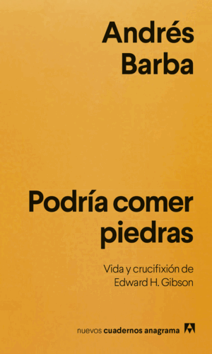 PODRÍA COMER PIEDRAS