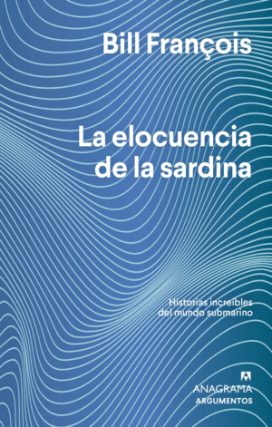 ELOCUENCIA DE LA SARDINA, LA