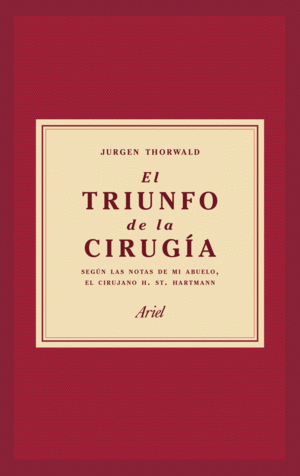 EL TRIUNFO DE LA CIRUGÍA