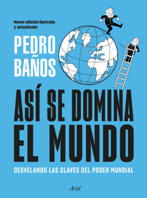 ASI SE DOMINA EL MUNDO. NUEVA EDICION