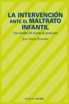 LA INTERVENCIÓN ANTE EL MALTRATO INFANTIL