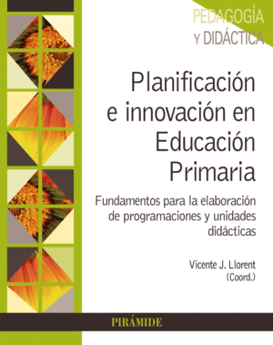 PLANIFICACIÓN E INNOVACIÓN EN EDUCACIÓN PRIMARIA