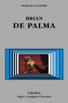 BRIAN DE PALMA . CINE