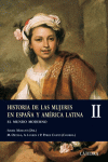 HISTORIA DE LAS MUJERES EN ESPAÑA Y AMÉRICA LATINA II