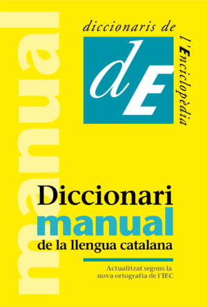 DICCIONARI MANUAL DE LA LLENGUA CATALANA