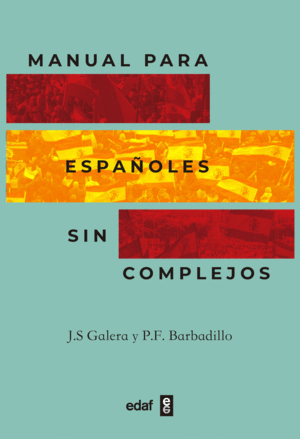 MANUAL PARA ESPAÑOLES SIN COMPLEJOS