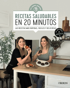 RECETAS SALUDABLES EN 20 MINUTOS