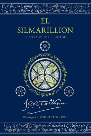 EL SILMARILLION. EDICIÓN ILUSTRADA POR EL AUTOR