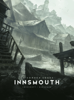 LA SOMBRA SOBRE INNSMOUTH