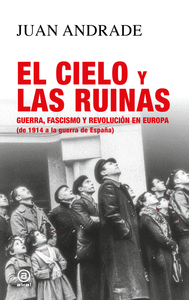 CIELO Y LAS RUINAS