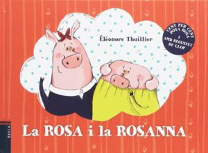 LA ROSA I LA ROSANNA