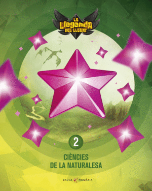 CIÈNCIES NATURALESA 2N PRIMÀRIA LA LLEGENDA LLEGAT + LLICÈNCIA DIGITAL