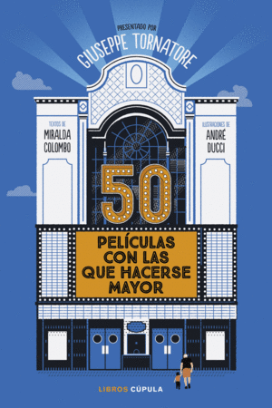 50 PELÍCULAS CON LAS QUE HACERSE MAYOR