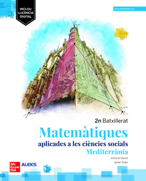 MATEMÀTIQUES APLICADES A LES CIÈNCIES SOCIALS 2N BATXILLERAT - MEDITERRÀNIA