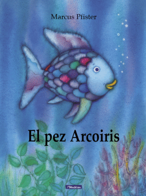 PEZ ARCOIRIS EL