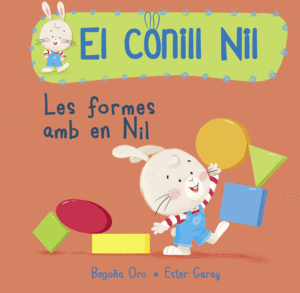 LES FORMES AMB EL NIL (EL CONILL NIL. MANS PETITONES)