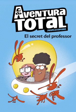 EL SECRET DEL PROFESSOR (AVENTURA TOTAL)