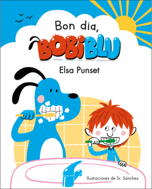 BON DIA, BOBIBLÚ! (BOBLIBLÚ)