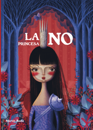 LA PRINCESA NO (EDICIÓ EN CATALÀ)