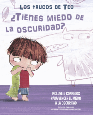 ¿TIENES MIEDO A LA OSCURIDAD (LOS TRUCOS DE TEO)