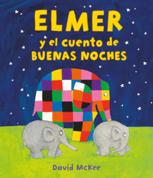 ELMER EWL CUENTO DE BUENAS NOCHES