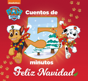 PAW PATROL  PATRULLA CANINA. RECOPILATORIO DE CUENTOS - CUENTOS DE 5 MINUTOS. F