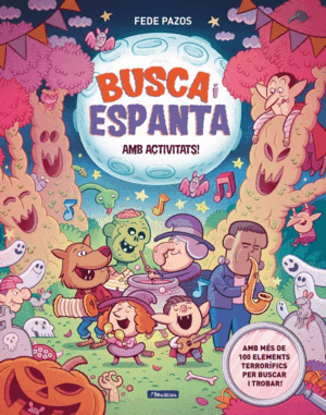 BUSCA I ESPANTA. AMB ACTIVITATS