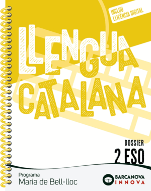 LLENGUA CATALANA 2 ESO. BELL LLOC