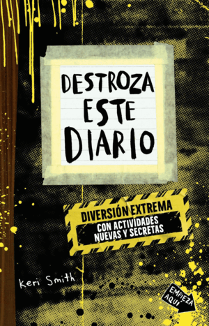 DESTROZA ESTE DIARIO. DIVERSIÓN EXTREMA