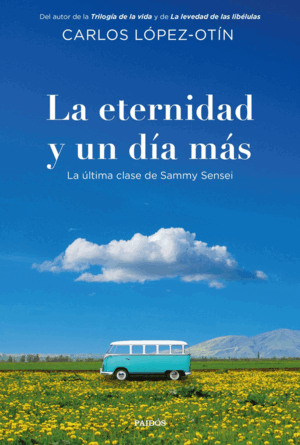 LA ETERNIDAD Y UN DÍA MÁS