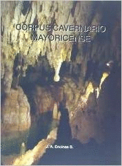 CORPUS CAVERNARIO MAYORICENSE