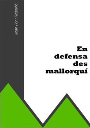 EN DEFENSA DES MALLORQUÍ