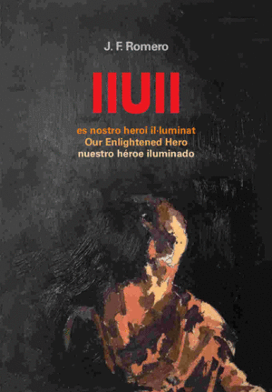 LLULL, NUESTRO HÉROE ILUMINADO/LLULL, ES NOSTRO HEROI IL·LUMINAT/LLULL, OUR ENLI