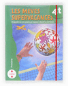 LES MEVES SUPERVACANCES-4EP.CRUILLA