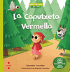 LA CAPUTXETA VERMELLA / EL LLOBATÓ VERMELL