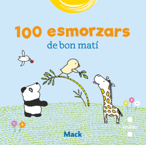 100 ESMORZARS DE BON MATI