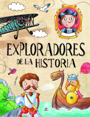 EXPLORADORES DE LA HISTORIA